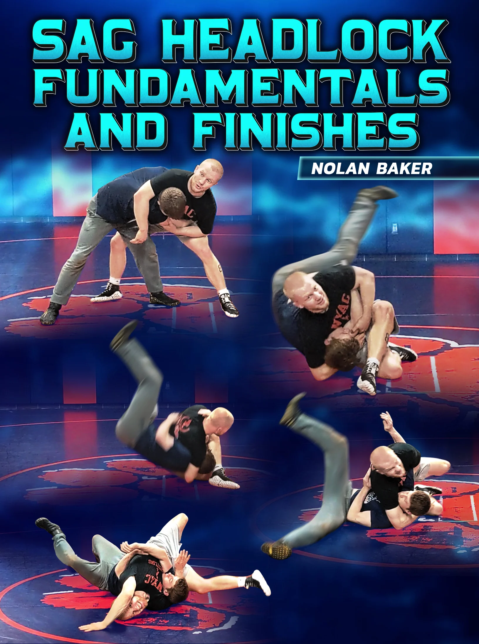 SAG Headlocks Fundamentals and Finishes by Nolan Baker